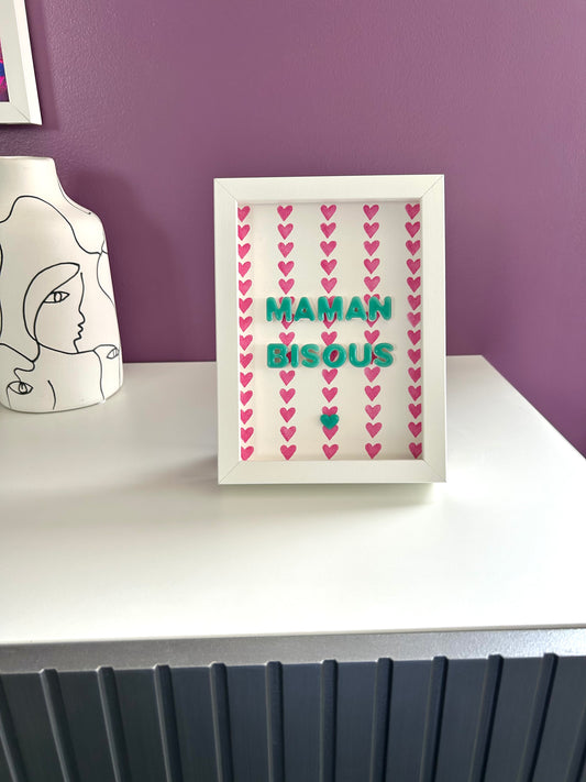 Petit cadre déco "Maman bisous" personnalisé
