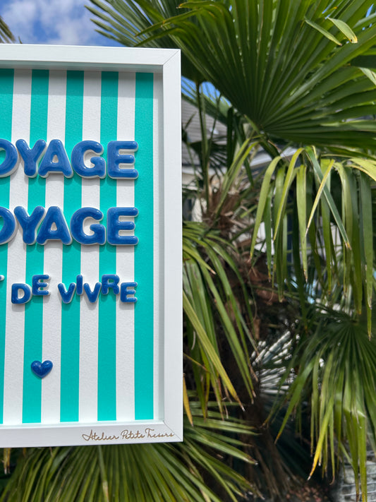 Cadre déco "Voyage Voyage art de vivre"