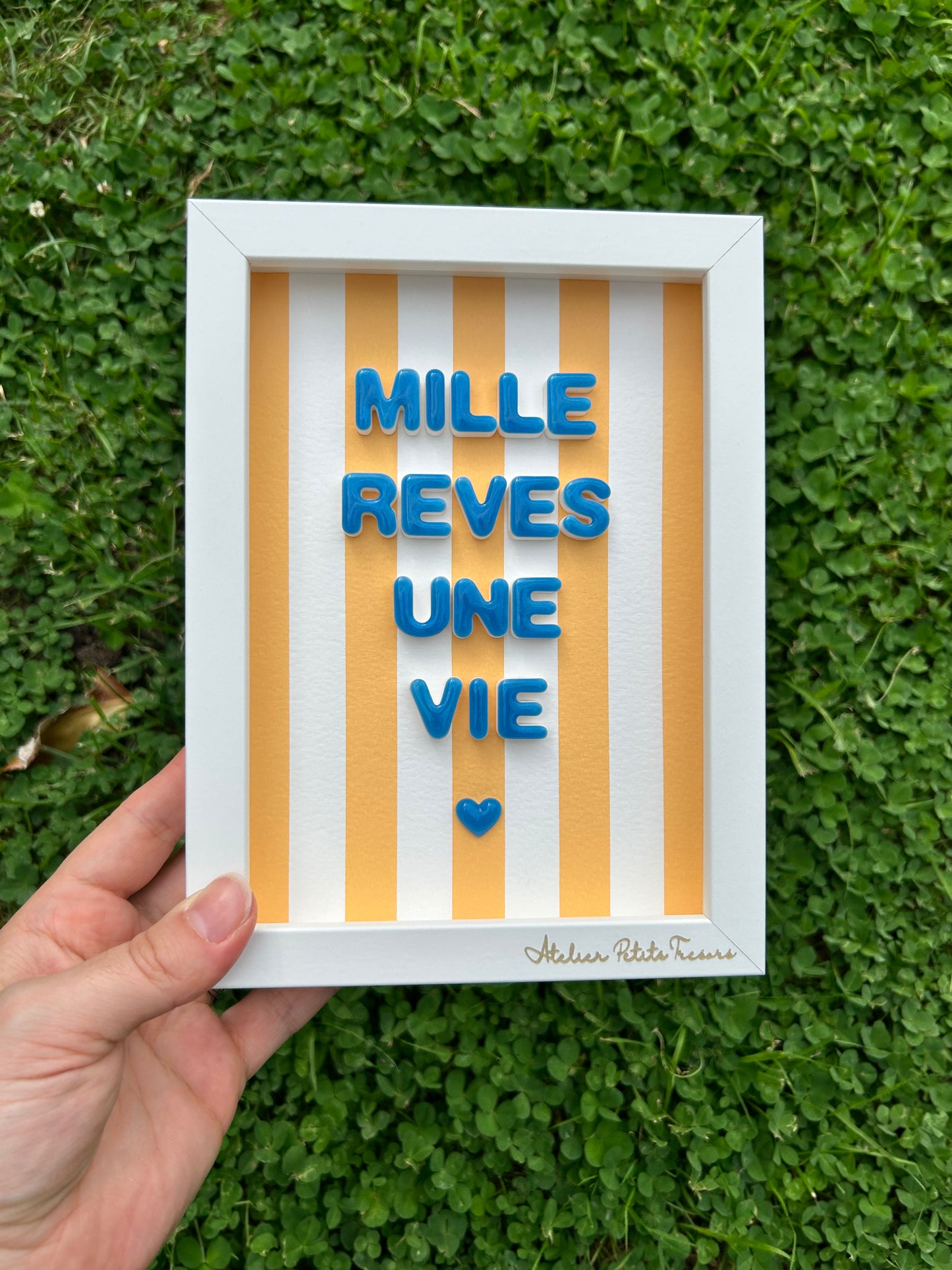 Petit cadre édition ultra limitée  "Mille rêves, une vie"