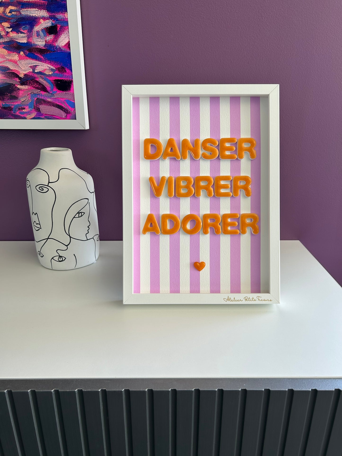 Cadre déco "Danser Vibrer Adorer"