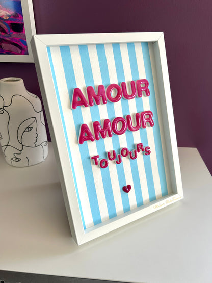 Cadre déco "Amour Amour toujours"