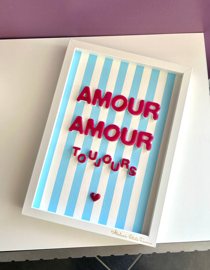 Cadre déco "Amour Amour toujours"