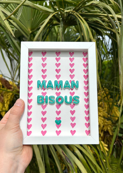 Petit cadre déco "Maman bisous" personnalisé