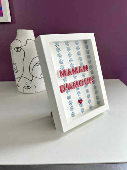 Petit cadre déco "Maman d'amour" personnalisé
