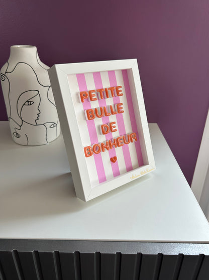 Petit cadre déco "Petite bulle de bonheur"
